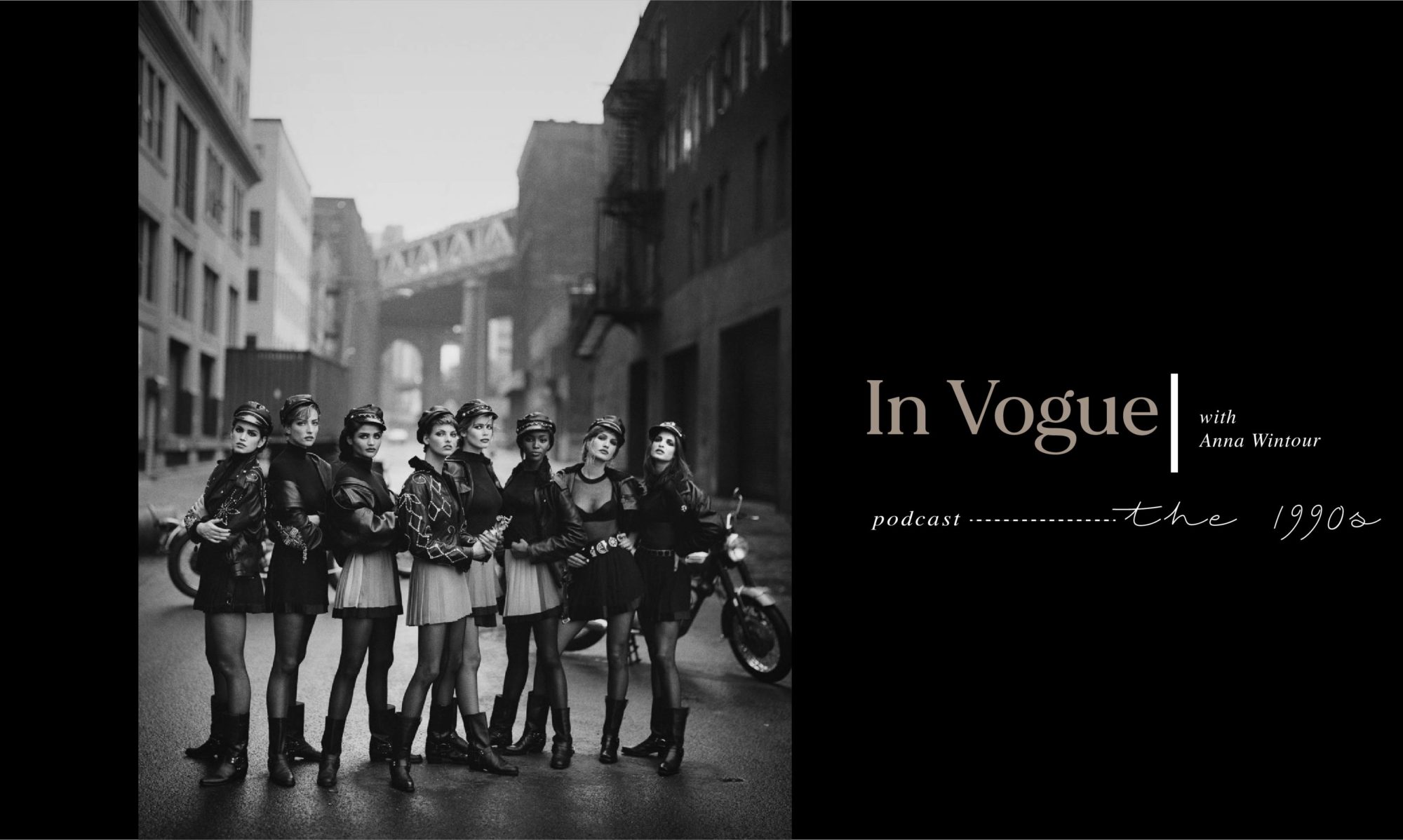 重回90年代的黄金岁月：Vogue 推出 “In Vogue: The 1990s” Podcast
